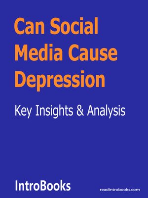 cover image of Can Social Media Cause Depression